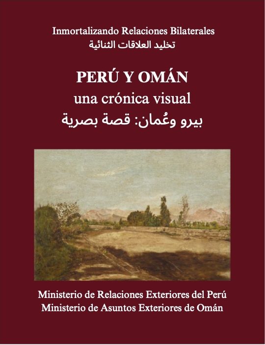 Book commemorates 40 Years of diplomatic relations between Oman and Peru